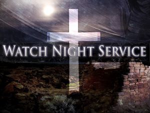New Year's Eve Service, Watch Night Service