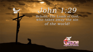 John 1:29, Sermon Image, Lamb of God,